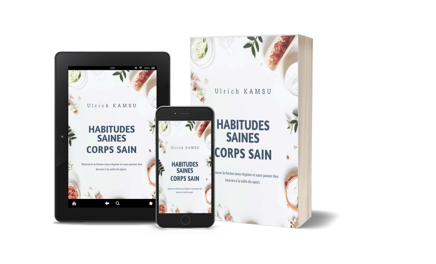 Habitudes saines, Corps sain - Ebook