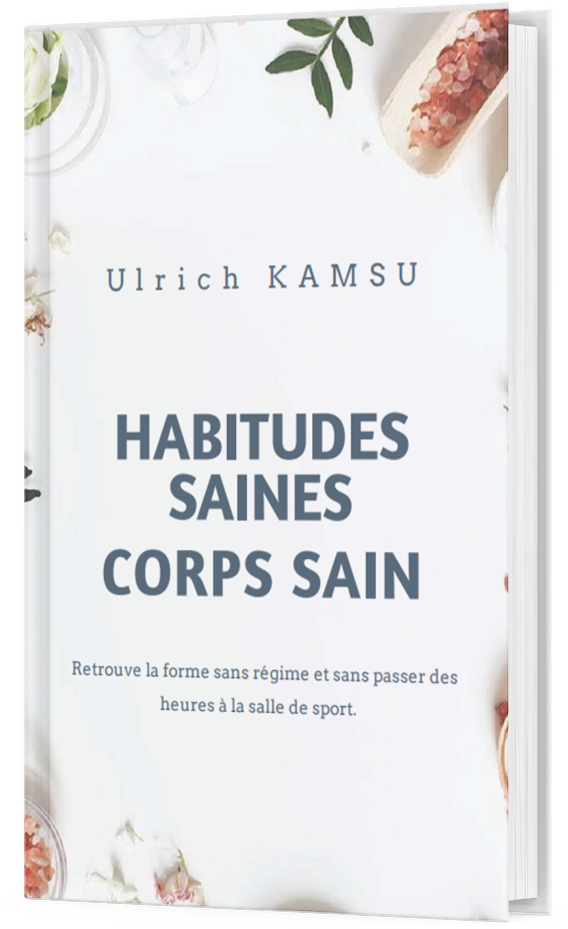 Habitudes saines, Corps sain - Ebook